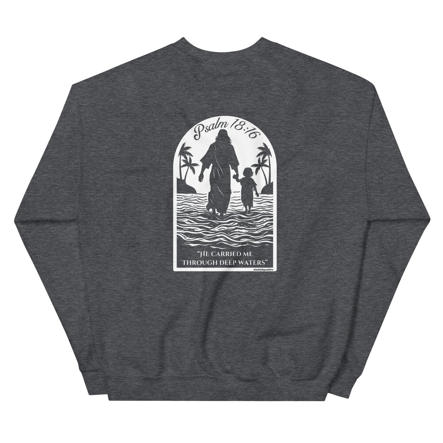 He Carried Me crewneck sweatshirt