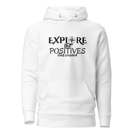 Explore New Positives Hoodie (Special Edition)
