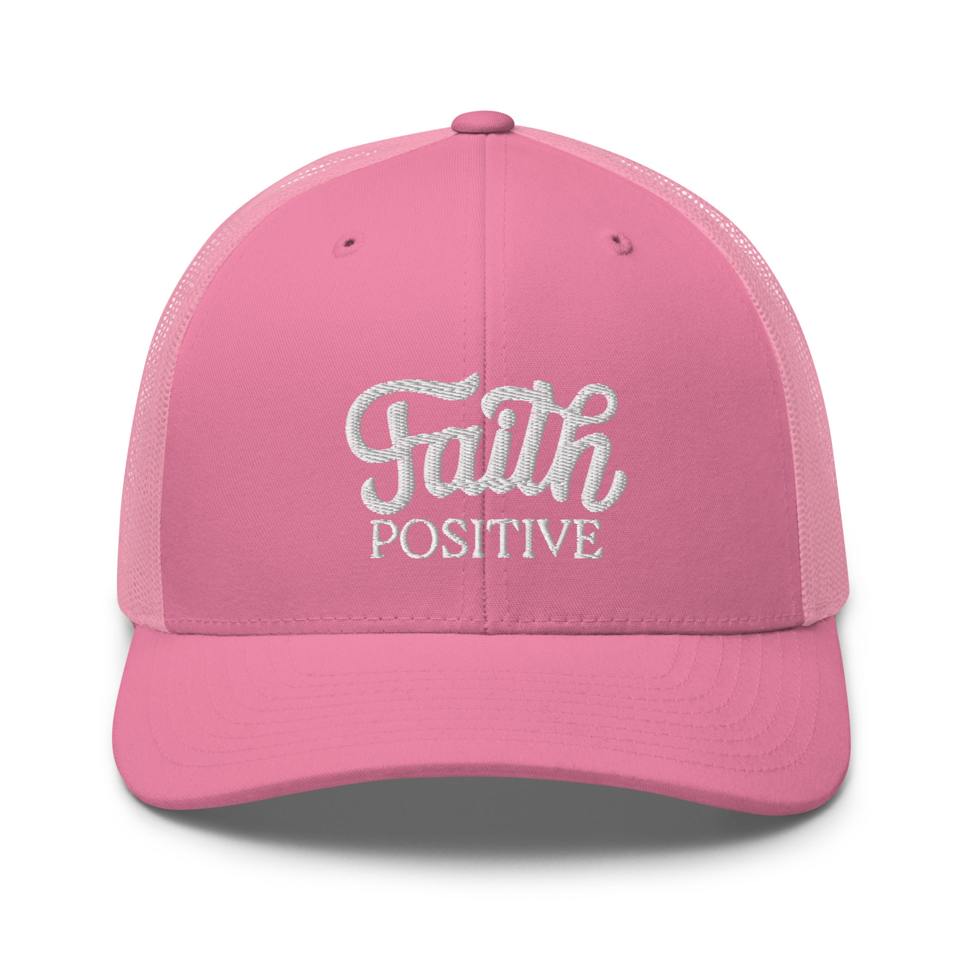 This is the Faith Positive Original trucker hat. The Faith Positive logo is embroidered on the front with white thread. This hat has a pink mesh back with a pink front and bill. This is the front view of this product.